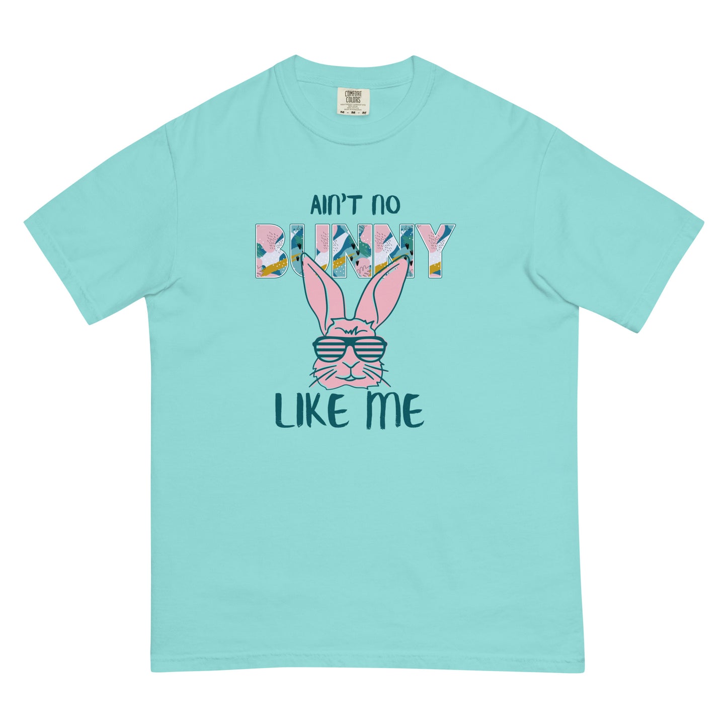 No Bunny Like Me Adult Unisex Comfort Color Tee