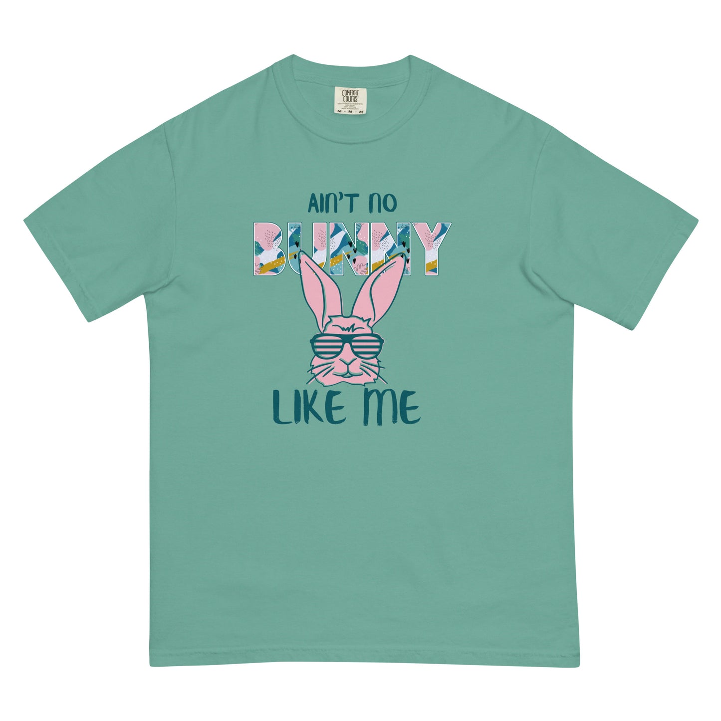 No Bunny Like Me Adult Unisex Comfort Color Tee
