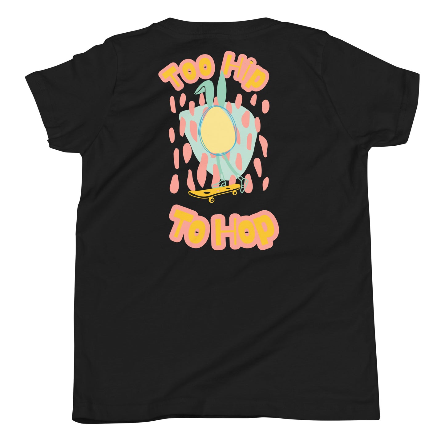 Too Hip to Hop Youth Short Sleeve T-Shirt